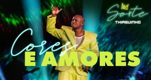 Cores E Amores Video musik