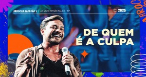 De Quem É A Culpa Music Video