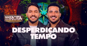 Desperdiçando Tempo Vidjo Mużikali