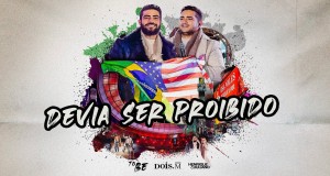 Devia Ser Proibido