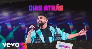 Dias Atrás Տեսահոլովակ