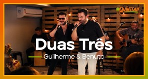 Duas, Três Music Video