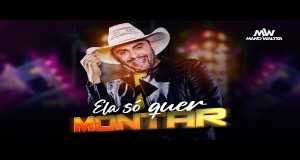 Ela Só Quer Montar Музыкалық бейне