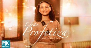 Então Profetiza