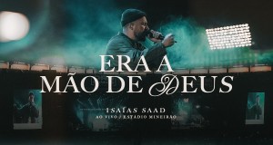 Era A Mão De Deus Clip musical