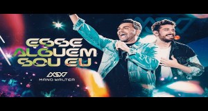 Esse Alguém Sou Eu Videoclip