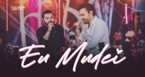 Eu Mudei Music Video