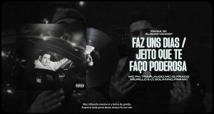 Faz Uns Dia / Jeito Que Te Faço Poderosa קליפ