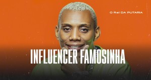 "Influencer Famosinha" | Buy, Play and Listen | Popnable