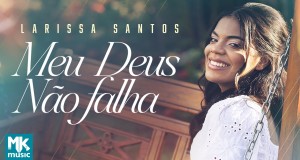 Meu Deus Não Falha