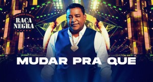 Mudar Pra Que Клип