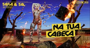 Na Tua Cabeça Video musical