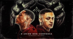O Crime Não Compensa 뮤직 비디오