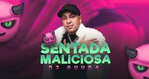 Sentada Maliciosa Music Video