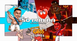 Só Pra Pá वीडियो संगीत