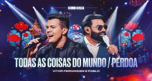 Todas As Coisas Do Mundo / Perdoa