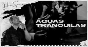 Águas Tranquilas Клип