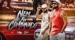 Nem Foi Combinado Muzikinis vaizdo klipas