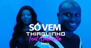 Só Vem (Remix) קליפ