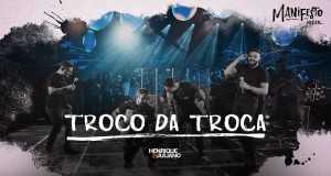 Troco Da Troca वीडियो संगीत