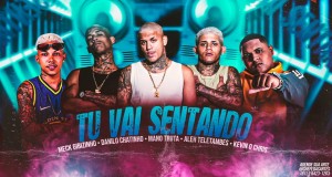 Tu Vai Sentando Vídeo de música