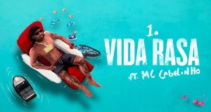 Vida Rasa Musik Video