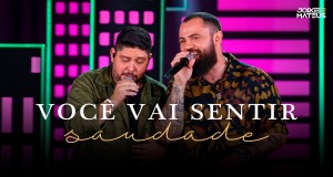 Você Vai Sentir Saudade Music Video