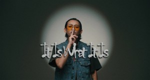 It Is What It Is Music Video