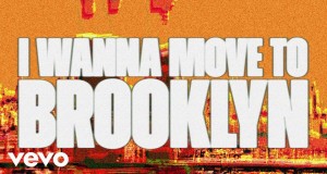 I Wanna Move To Brooklyn