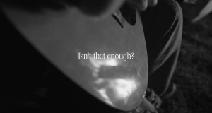 Isn't That Enough Music Video