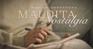 Maldita Nostalgia