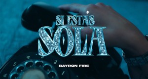Si Estas Sola Music Video