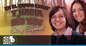 En El Campo Estoy Y Hacia El Río Voy Amashusho yindirimbo