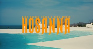 Hosanna 音樂視頻