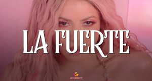 La Fuerte Musikkvideo