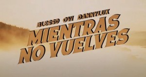 Mientras No Vuelves Bidiyon Kiɗa
