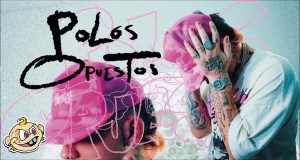 Polos Opuestos Video musical