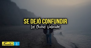 Se Dejó Confundir