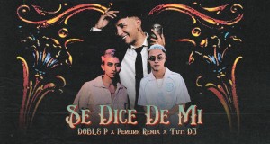 Se Dice De Mi