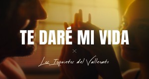 Te Daré Mi Vida Amashusho yindirimbo