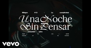 UNA NOCHE SIN PENSAR
