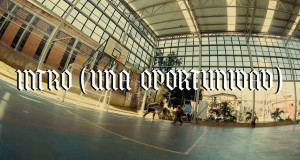 Una Oportunidad / Intro Музичко видео