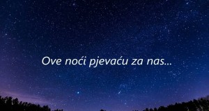 Ove Noći Pjevaću Za Nas Muusikavideo