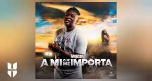 A Mi Que Me Importa