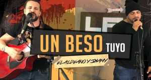 Un Beso Tuyo  (La Aldea On Air)