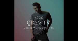 Gravity (7Th Heaven Epic Mix) Musikvideo