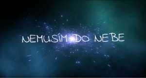 Nemusím Do Nebe Muziki wa video