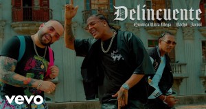 Delincuente Музичко видео