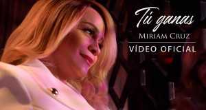 Tu Ganas Video musical