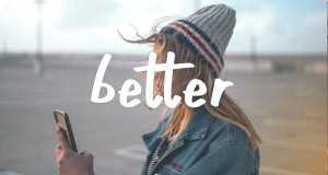 Better
